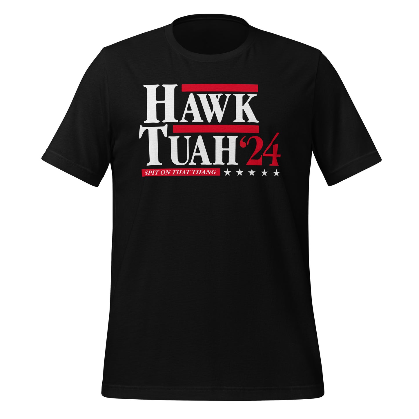 "Hawk Tuah"  Presidential Unisex t-shirt