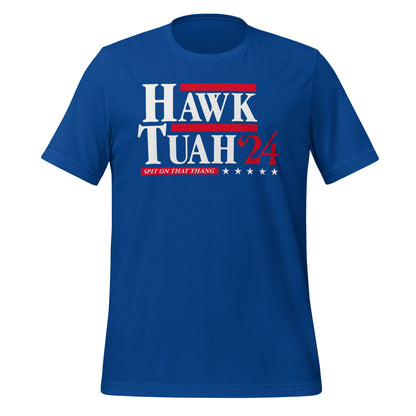 "Hawk Tuah"  Presidential Unisex t-shirt